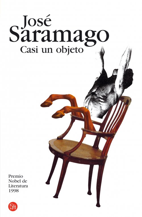 José de Saramago; Casi un Objeto