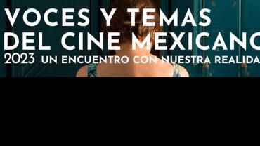 Voces y temas del cine Mexicano
