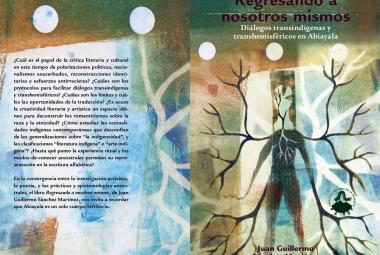 Regresando a nosotros mismos: diálogos, memoria y territorio en Abiayala
